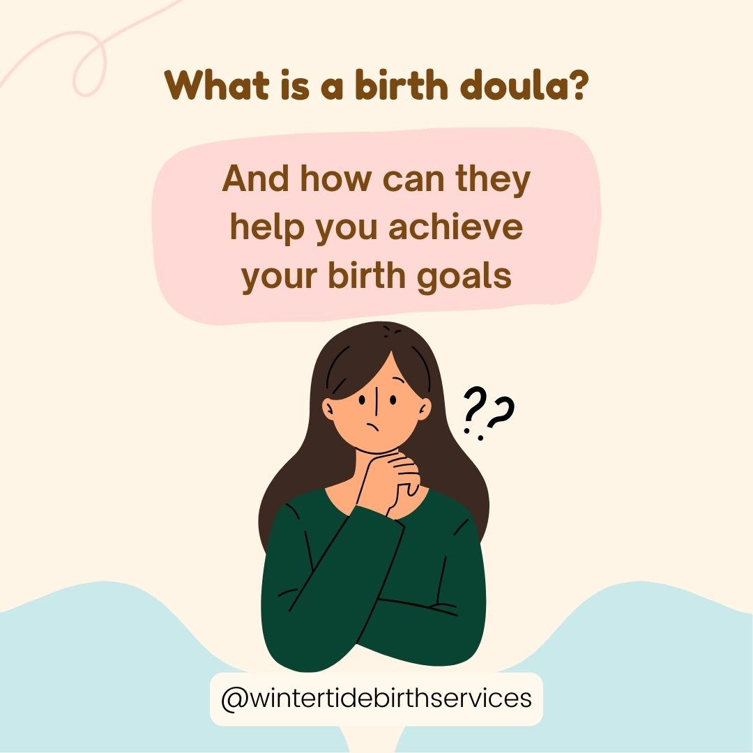 What is a birth doula?